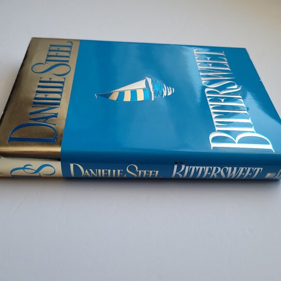 1999 Bittersweet By Danielle Steel Book - Hardcover - Picture 4 of 11